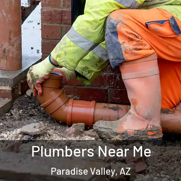  Plumbers Near Me Paradise Valley, AZ